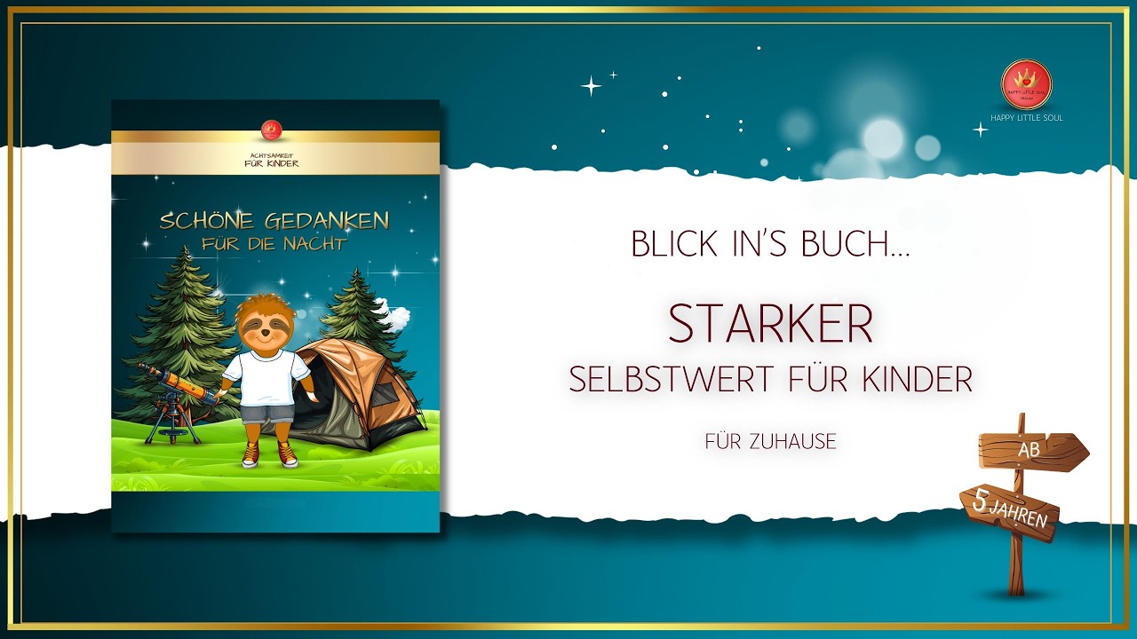 Schöne Gedanken für die Nacht I 3-Minuten Achtsamkeit für Kids I Blick ins Buch 💛