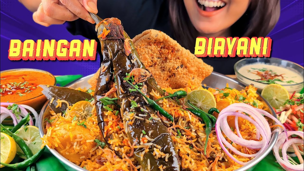 COOKING & EATING ULTIMATE BAINGAN BIRYANI WITH EXTRA GRAVY & RAITA | SUPER TASTY BAINGAN BIRYANI 