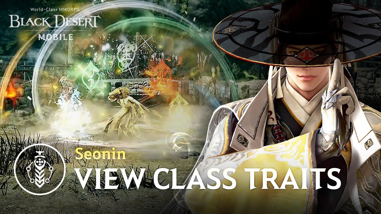 Новые черты класса Сёнин｜Black Desert Mobile｜Новые навыки класса