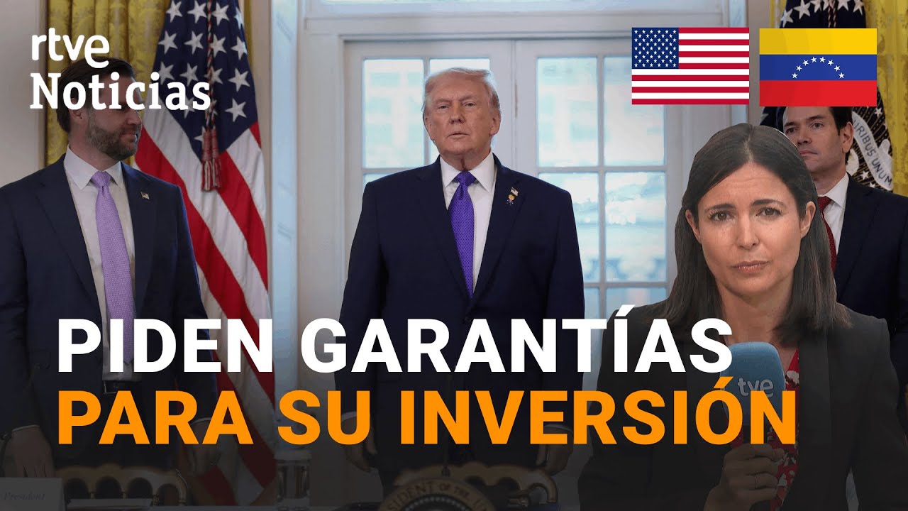 EE.UU. | TRUMP busca CONVENCER a las PETROLERAS que INVIERTAN en el PETRÓLEO de VENEZUEA | RTVE