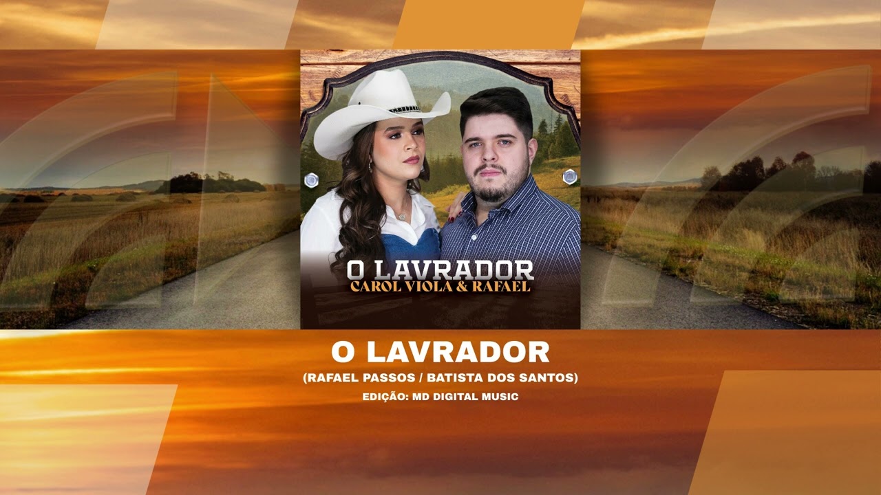 Carol Viola e Rafael - O Lavrador