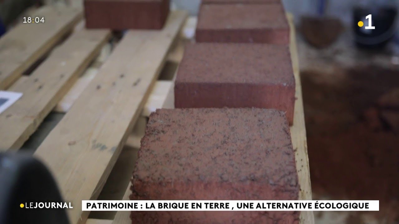Patrimoine : La brique de terre, une alternative écologique