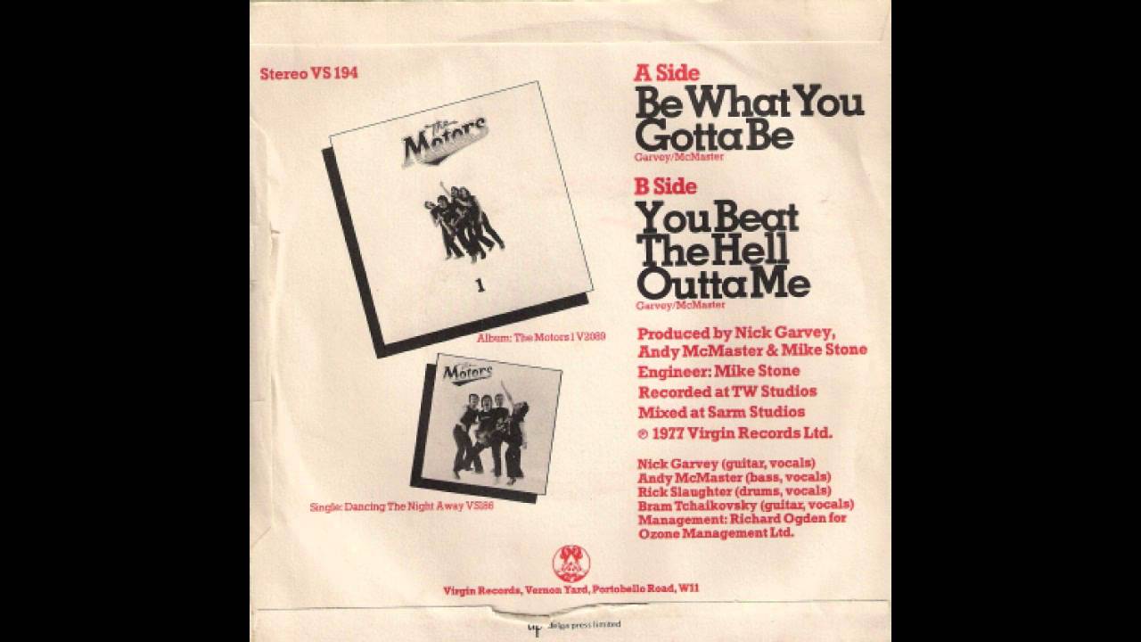 The Motors -  Be What You Gotta Be