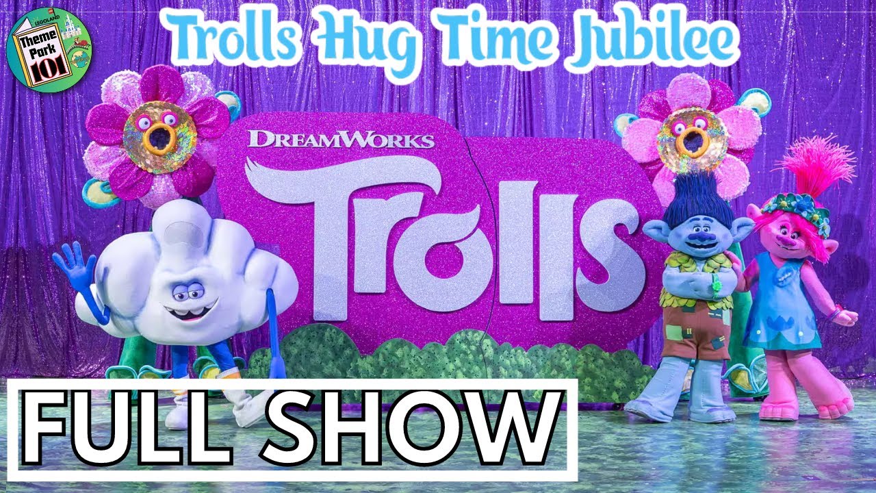 Trolls Hug Time Jubilee - FULL SHOW - Universal Studios Singapore - 2024
