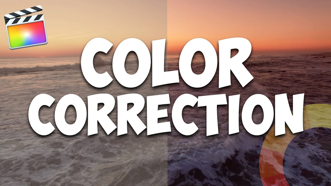 How to Color Correct in Final Cut Pro X (Beginner Tutorial)