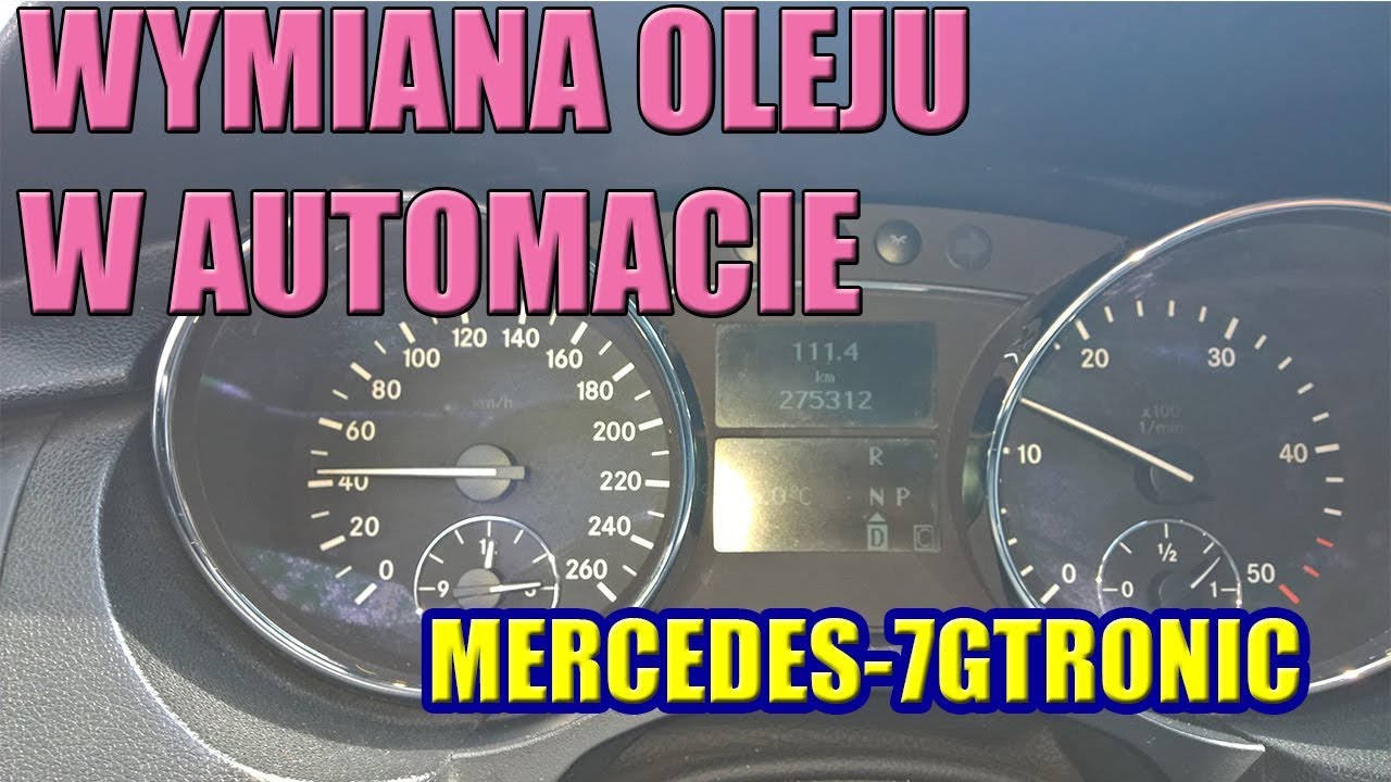 WYMIANA OLEJU W  AUTOMATYCZNEJ SKRZYNI BIEGÓW PO 11 LATACH i 275KKM MERCEDES 7GTRONIC