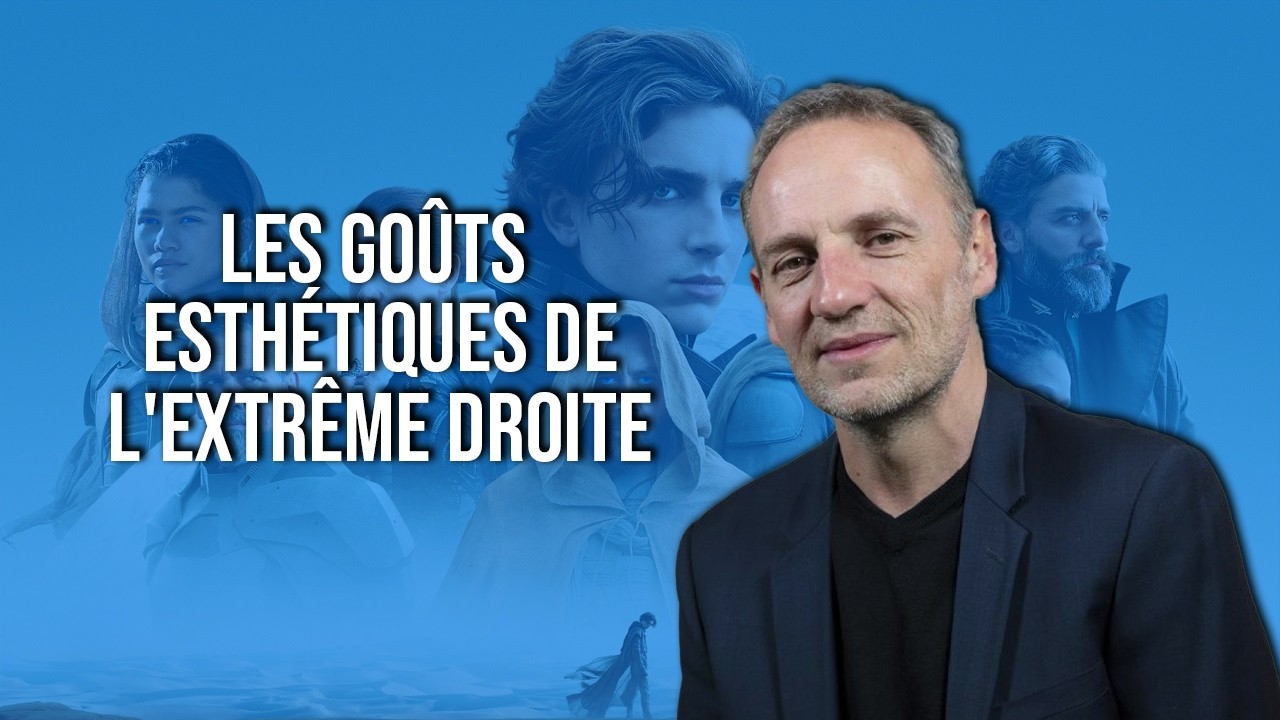 Fran&ccedil;ois Begaudeau sur les go&ucirc;ts esth&eacute;tiques de l'extr&ecirc;me droite