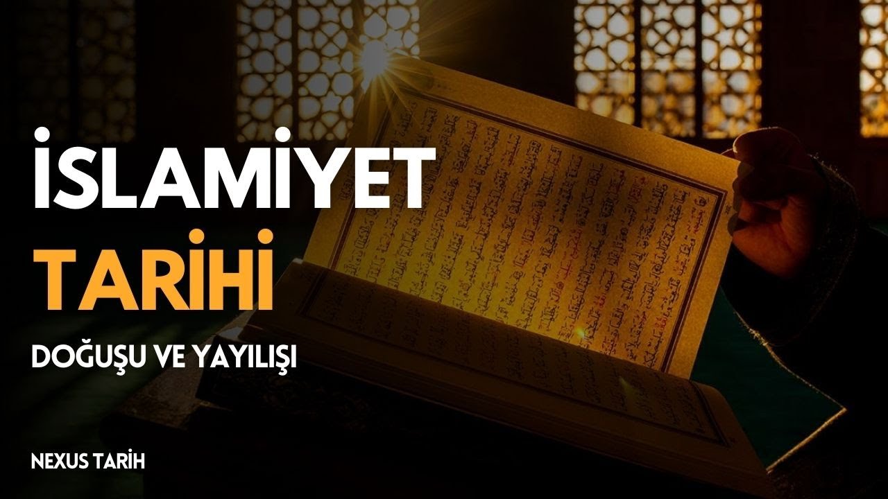 İslam&icirc;yet: Nasıl Ortaya &Ccedil;ıktı ve Tarih Boyunca Nasıl Şekillendi?