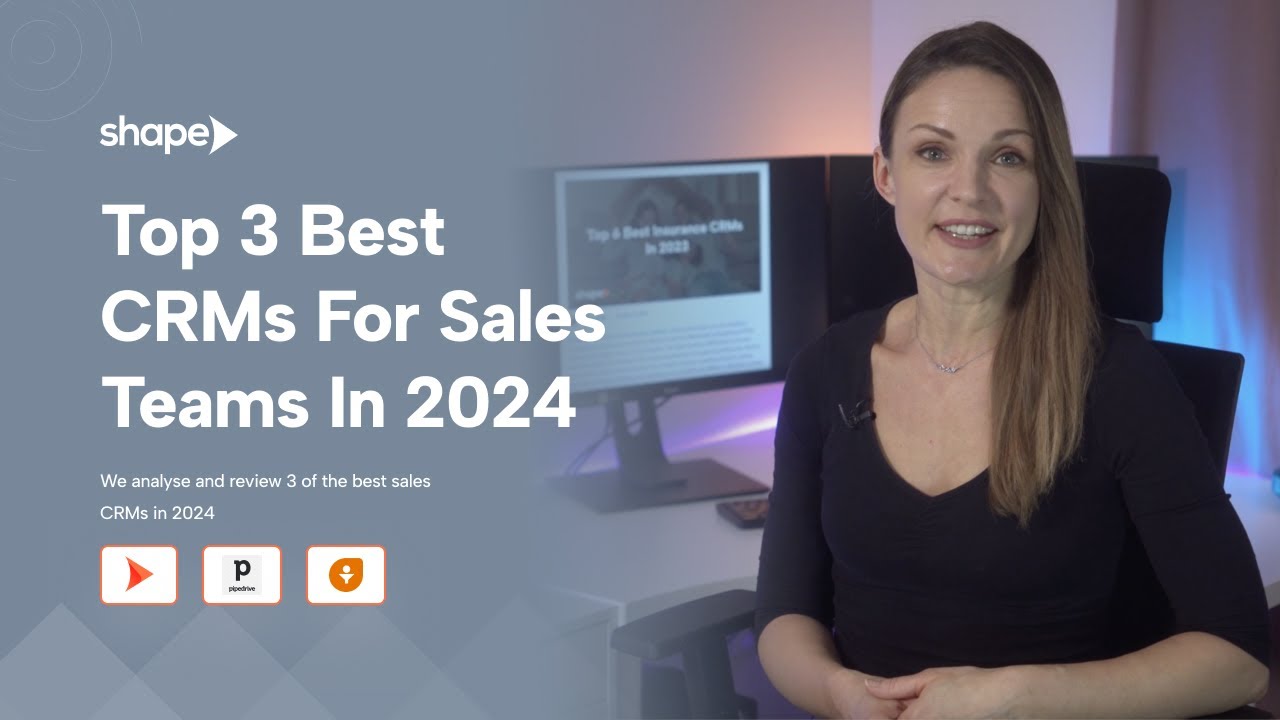 Top 3 Best CRMs For Sales Teams In 2024