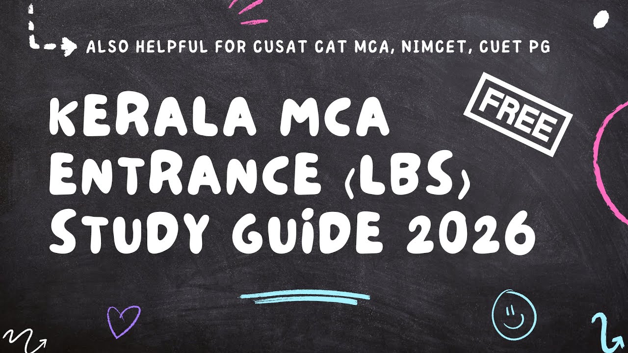 LBS MCA Kerala Entrance Exam: Complete Preparation Guide [FREE] 2026