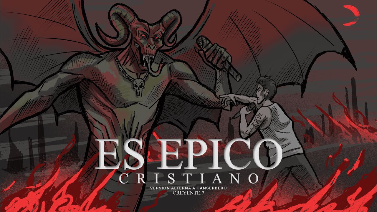 Es Épico Cristiano - Creyente.7 (Historia Alterna a Canserbero)