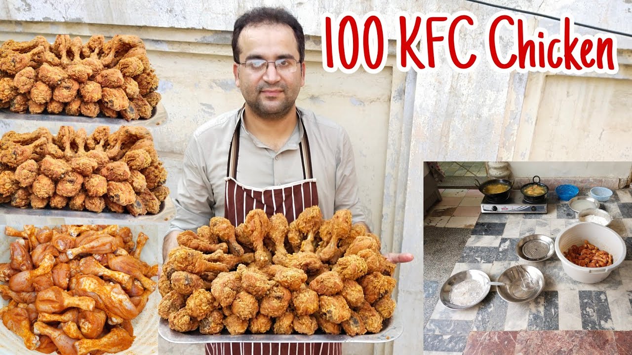 100 KFC Chicken / King Of Fried Chicken / 100 Legs / Prepared by Samiullah Food Secrets