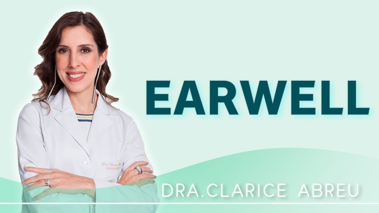 Dra. Clarice Abreu - EarWell