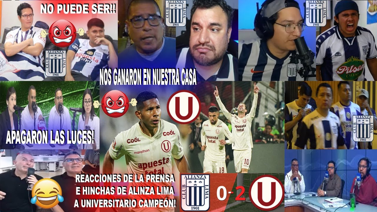 REACCIONES DE LA PRENSA E HINCHAS DE ALIANZA A ALIANZA LIMA 0-2 UNIVERSITARIO CAMPEÓN DE PERÚ