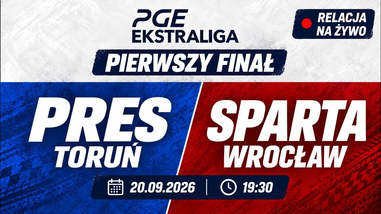 PGE EKSTRALIGA: FINAŁ - PIERWSZY MECZ || PRES TORUŃ - SPARTA WROCŁAW  || RELACJA NA ŻYWO