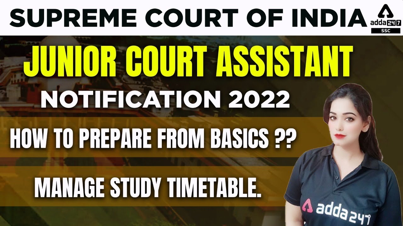 Supreme Court Junior Court Assistant Preparation | How to Prepare From Basics ??
