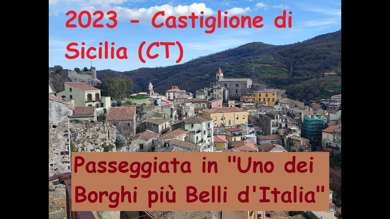 2023 - CASTIGLIONE DI SICILIA (CT) - Passeggiata in 