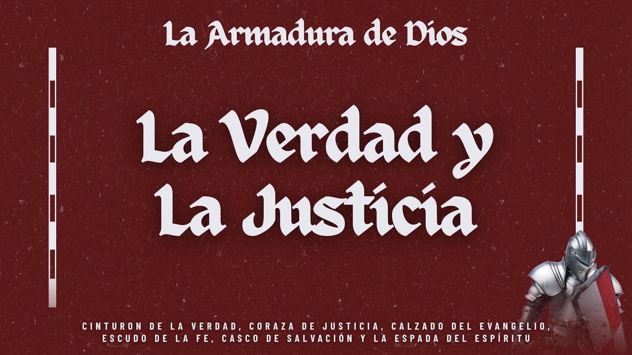 Cinturon De La Verdad Y Coraza De Justicia | La Armadura De Dios Serie
