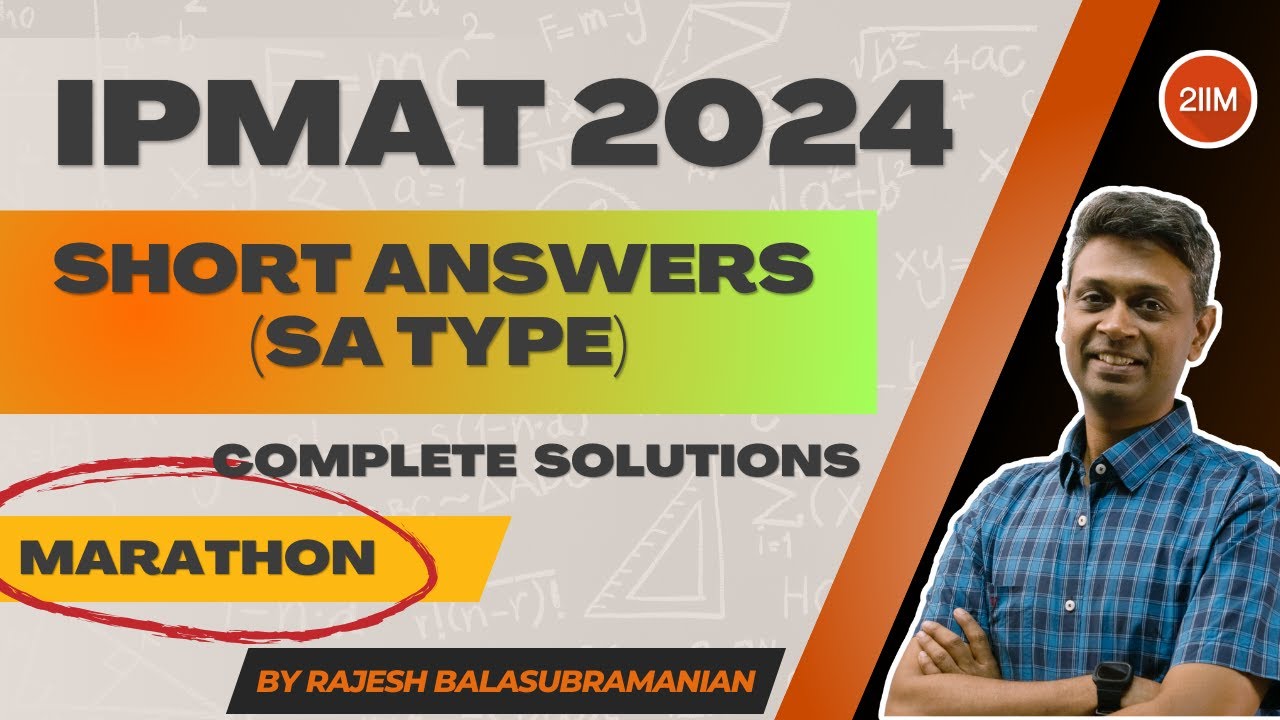 IPMAT Indore 2024 Quants Solved! 🔥 | Step-by-Step Explanations (Part 1)| Quant Marathon| IPMAT2025