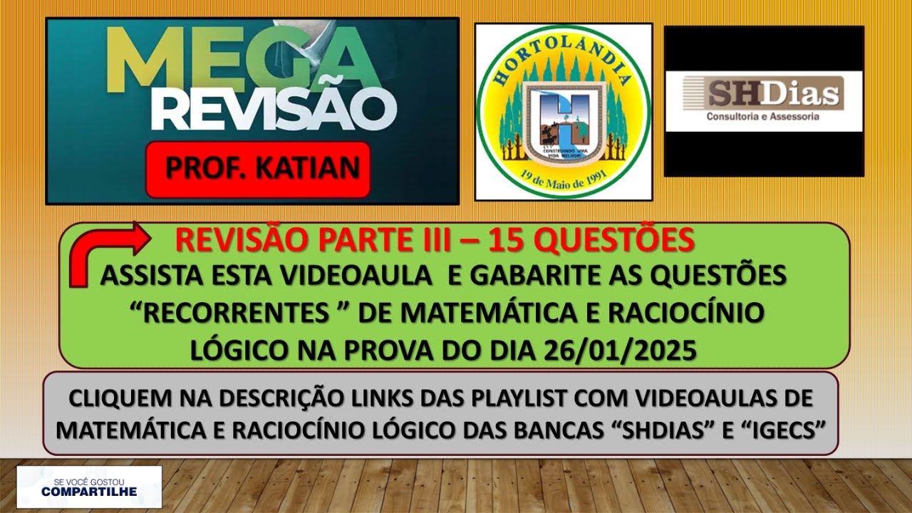 PARTE III - Mega Revisão - Concurso Prefeitura Municipal de Hortolândia/SP - Provas dia 26/11/2024