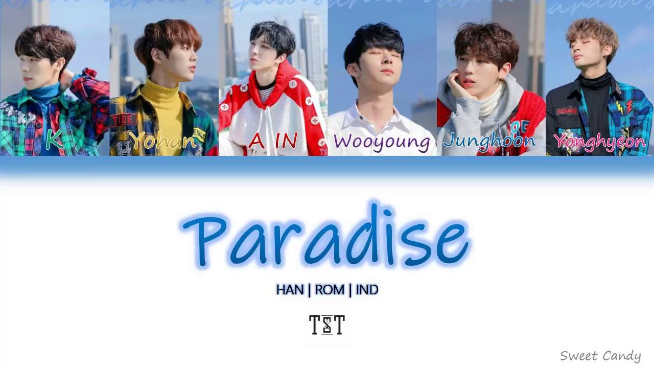 TST - Paradise (Color Coded Lyrics Han/Rom/Ind)