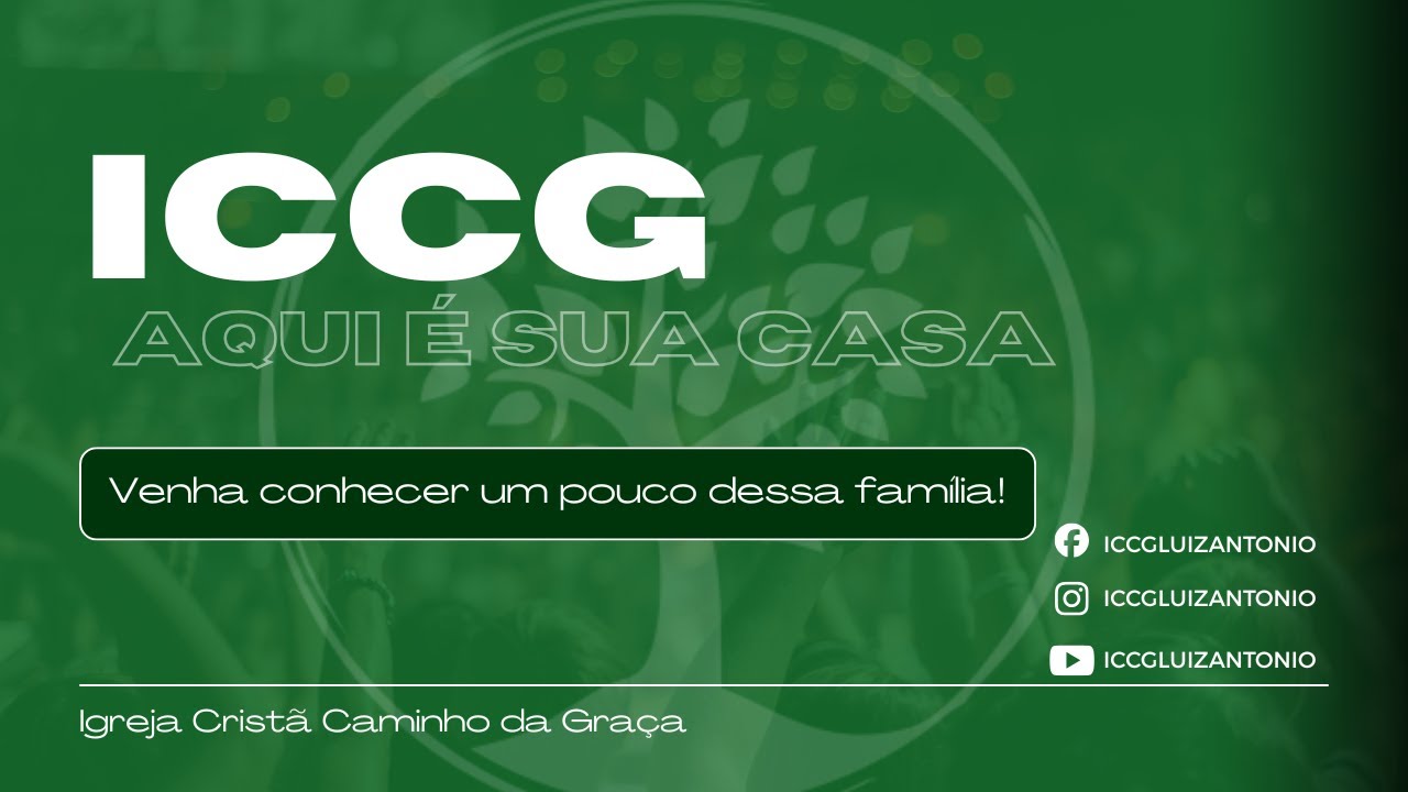 ICCG - Igreja Cristã Caminho da Graça - Conheça um pouco da nossa historia