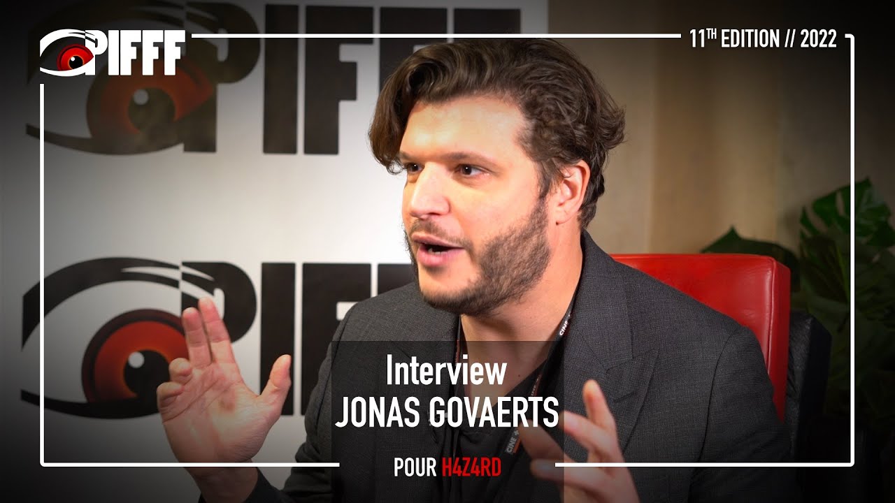 [PIFFF 2022] - interview Jonas Govaerts