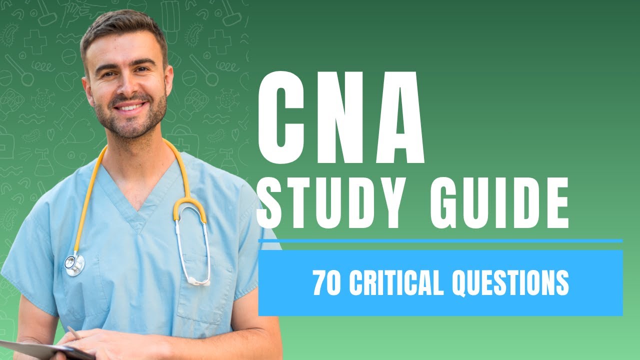 Nurse Aide Practice Written Exam   CNA Study Guide & Review 70 Critical Questions