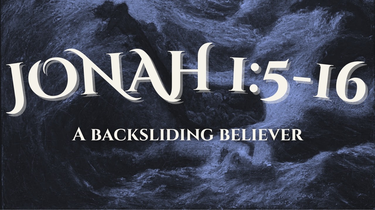 Jonah 1:5-16 - 