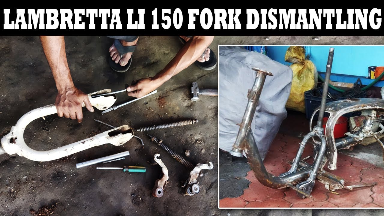 DISMANTLING 1967 LAMBRETTA LI 150 FORK