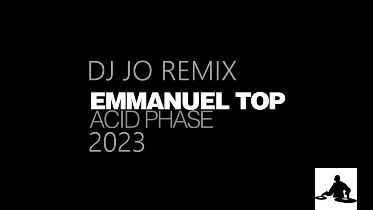Emmanuel top  -    Acid phase   (  Remix )   2023  ( House Retro 90's )