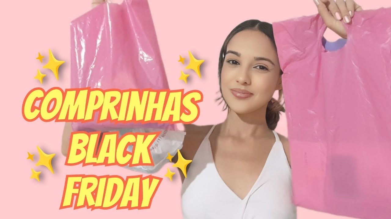 Comprinhas da Black friday / Tudo muitoooo barato!😱