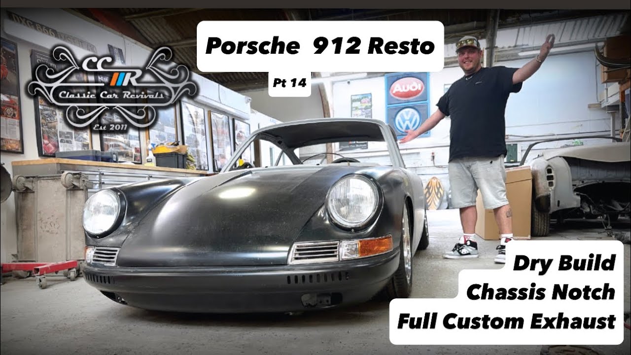Porsche 911 912 Restoration Pt 14!! Dry Build, chassis notch, custom exhaust and 3 piece wheels!!