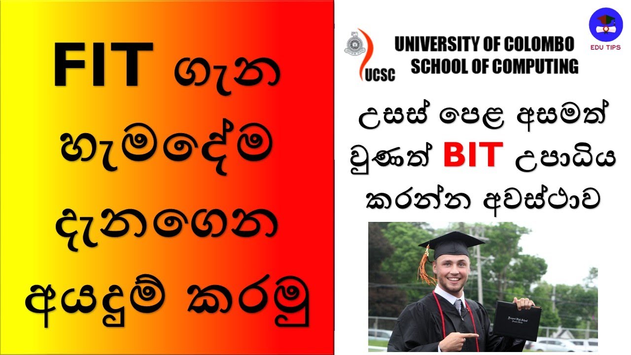 What is FIT? BIT after FIT @ UCSC, University of Colombo - Foundation in IT
