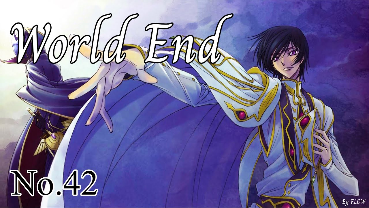 World End (จุดสิ้นสุดของโลก) - Code Geass Lelouch of the Rebellion R2 [Thai & Romaji Lyrics]