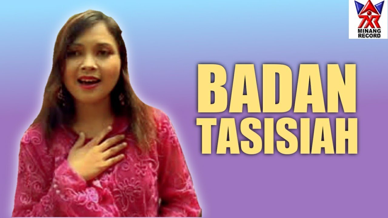 Milfy-Badan Tasisiah  [ Saluang Talempong ]