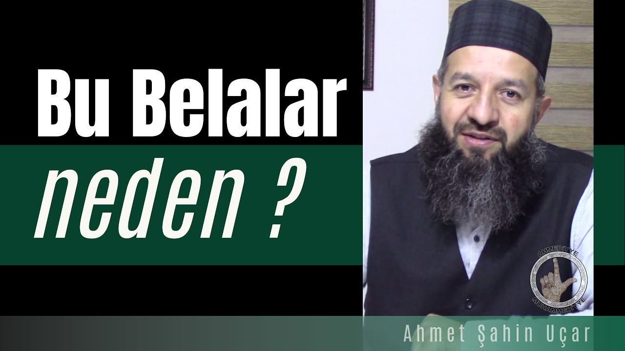 ALLAH EHLİ NEDEN ÇOK BELA GÖRÜR?