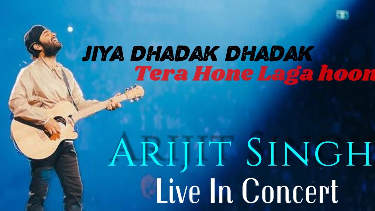 Jiya Dhadak Dhadak jaye X Tera Hone Laga hoon...💘😍 Arijit Singh live at Sydney Australia 🌏