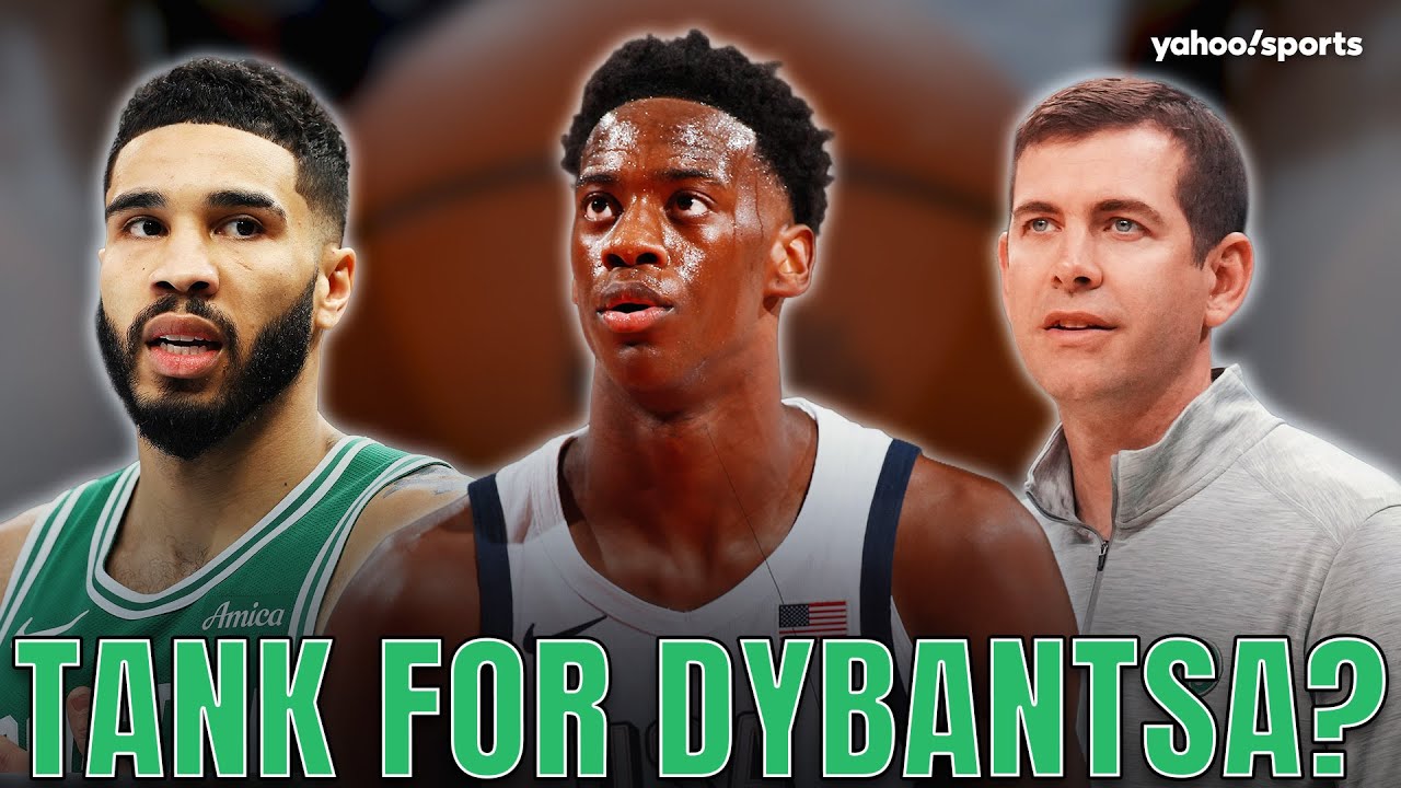 Should the Celtics Tank for AJ Dybantsa? Boston's BIG Decision