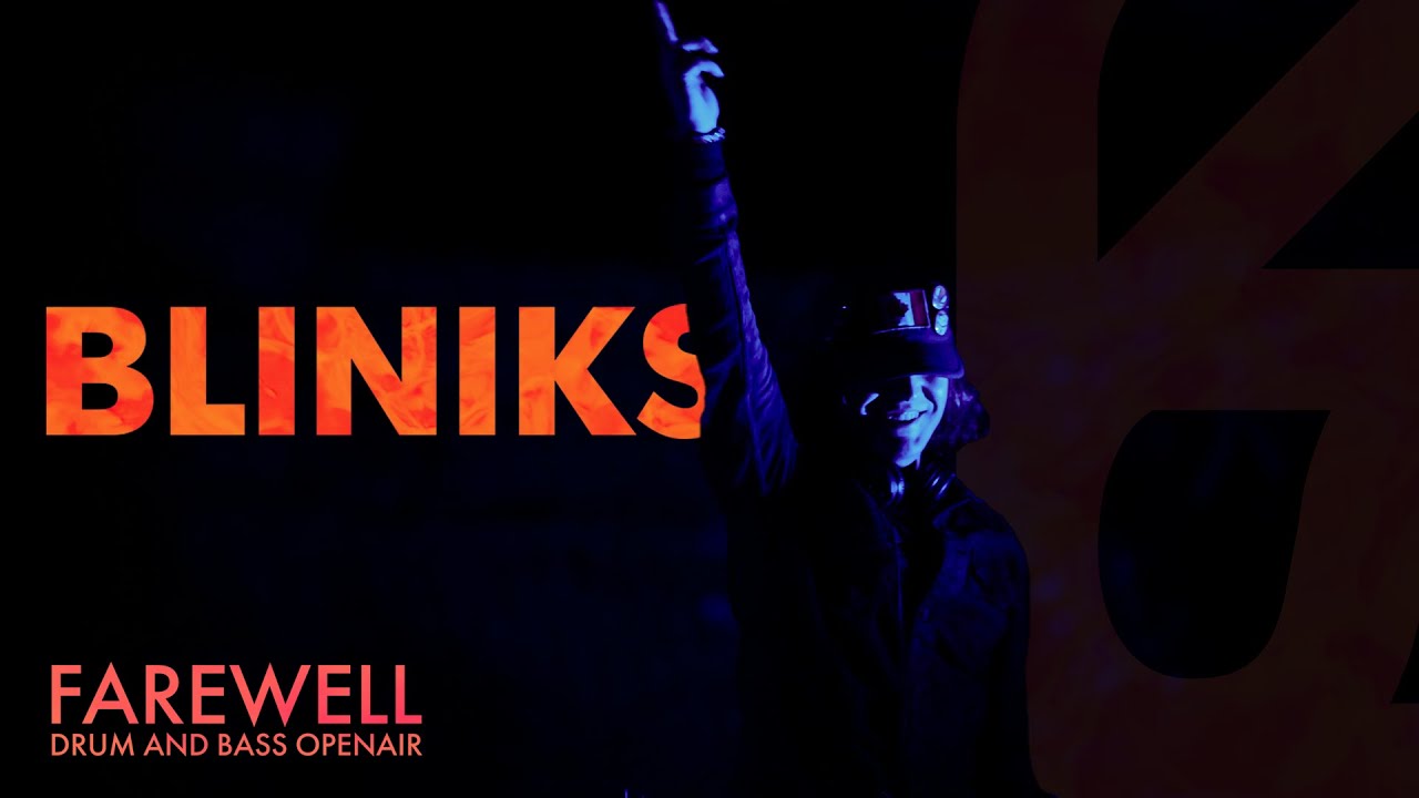 Bliniks | Dance Floor Drum and Bass | FAREWELL