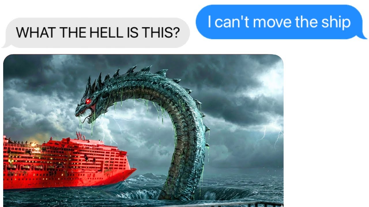 Jormungandr Is Awake (thalassophobia/megalophobia)