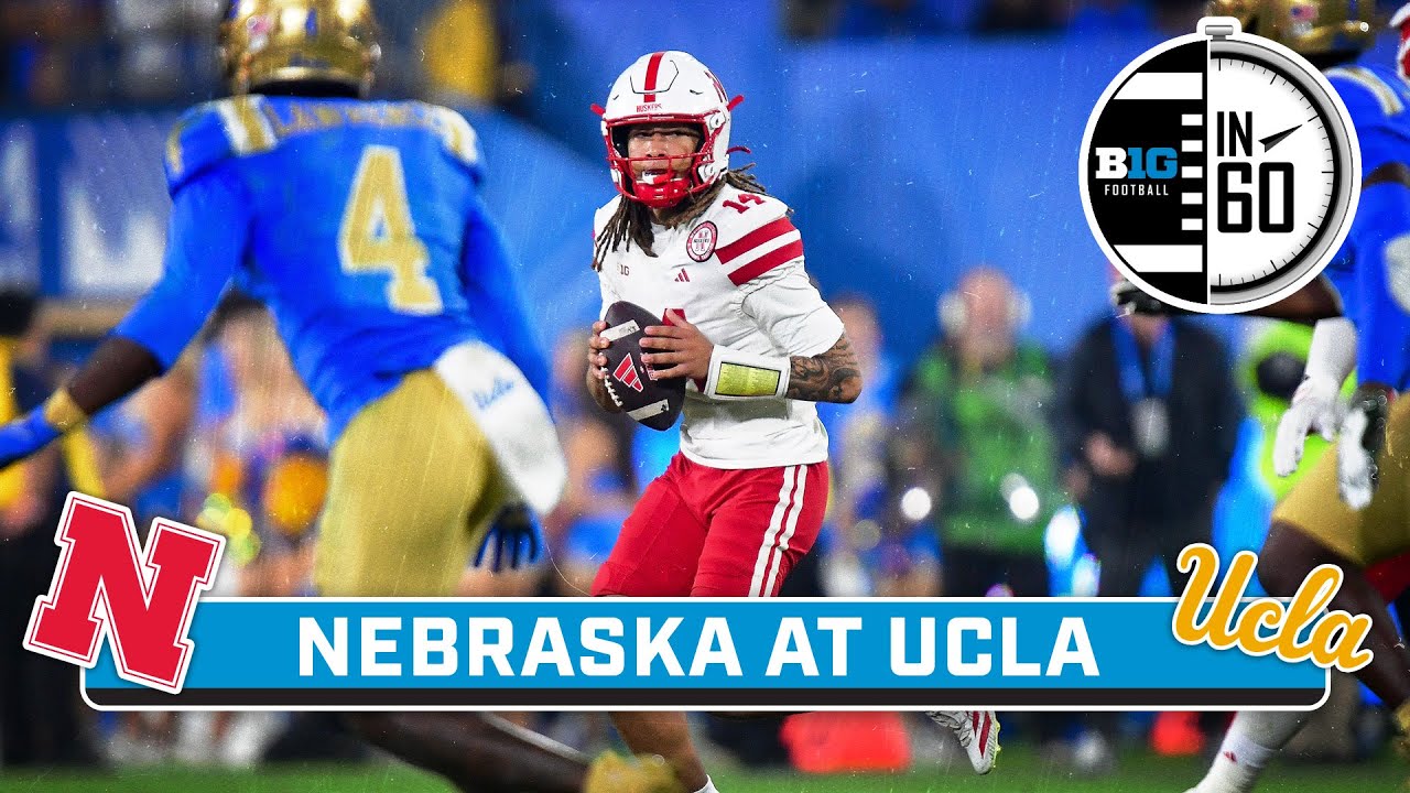 Nebraska at UCLA | Nov. 9, 2025 | B1G Football in 60