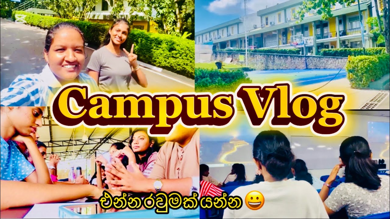 Campus Vlog | Cinec එකේ රවුමක් යමුද 😀 | කැම්පස් එක වටේ ටිකක් ඇවිදිමු 🫰@AkarshaVlogs1