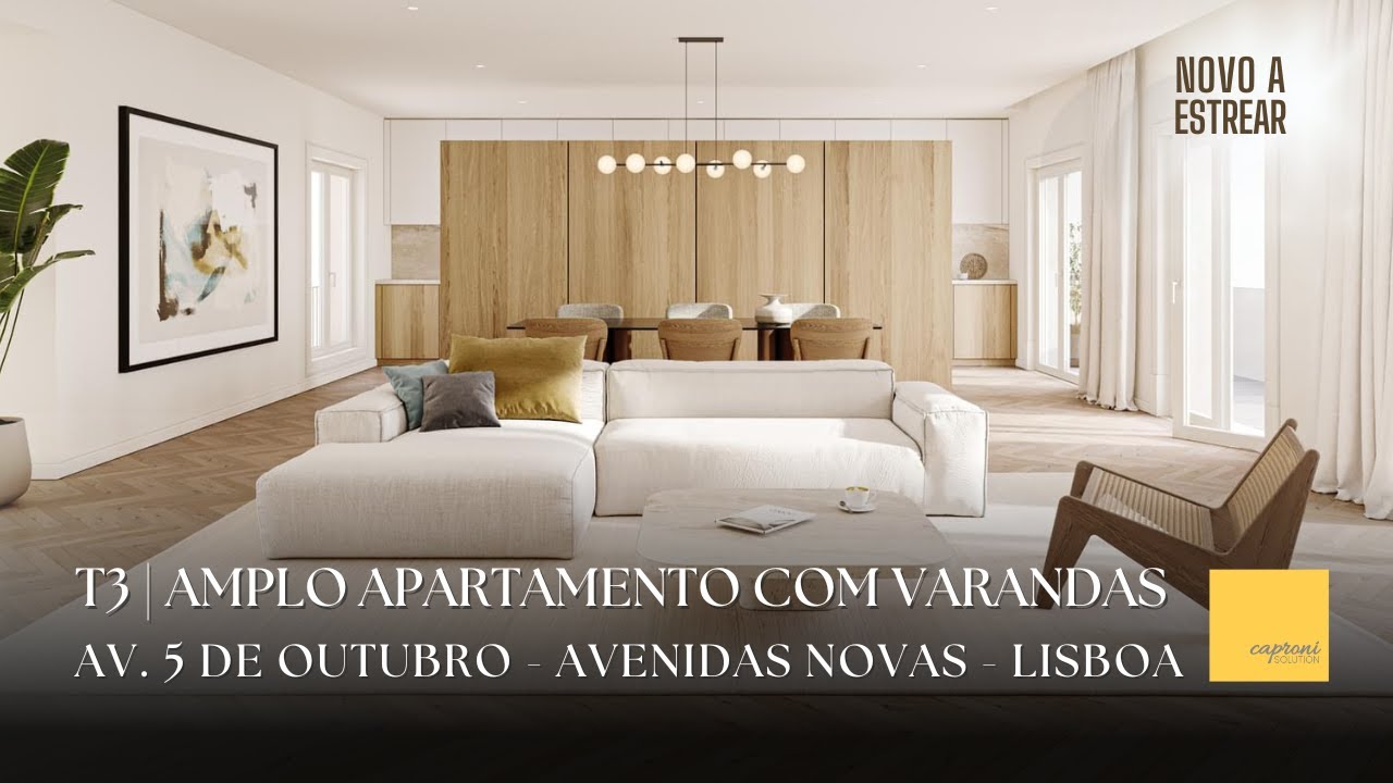 Apartamento T3 | novo a estrear nas Avenidas Novas - Lisboa