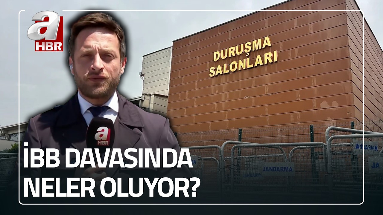 İBB davasında neler oluyor? Kimler savunma yaptı? | A Haber