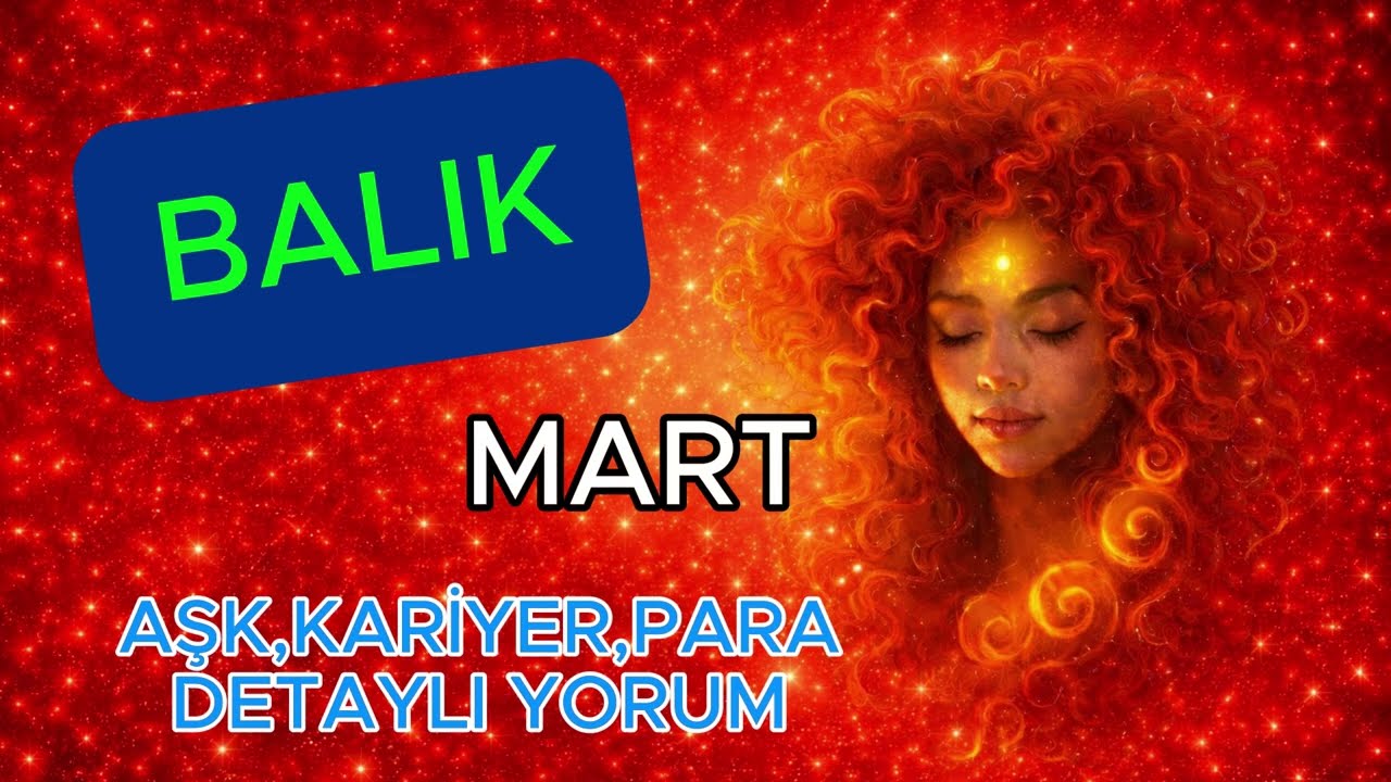 🌊 BALIK BURCU MART 2026