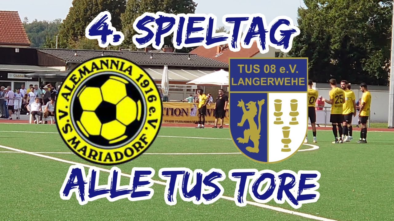 4. Spieltag Saison 2023/24 Alemannia Mariadorf - TuS 08 Langerwehe Alle TuS Tore
