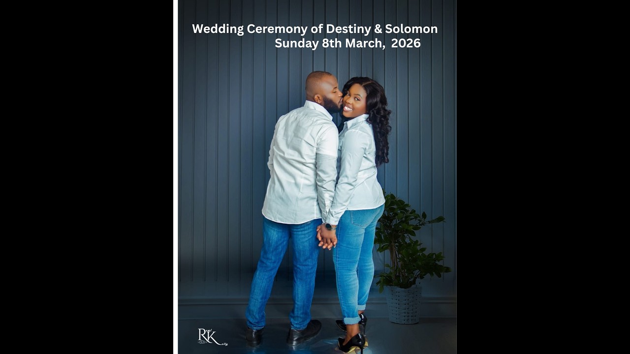 Wedding Ceremony of Destiny & Solomon Sunday 8th March, 2026
