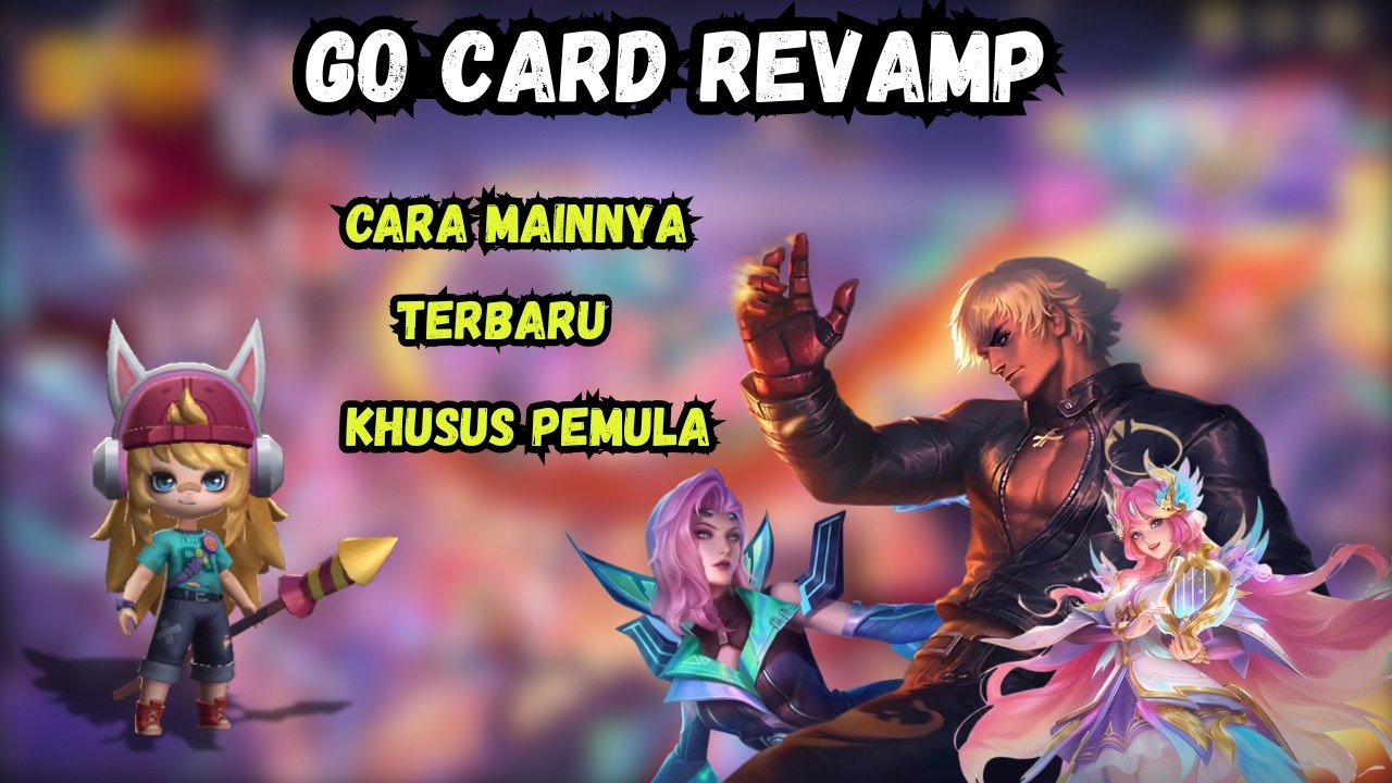 GO CARD POPOL DI REVAMP, BEGINI CARA MAINNYA, KHUSUS PEMULA!!! #mcgg