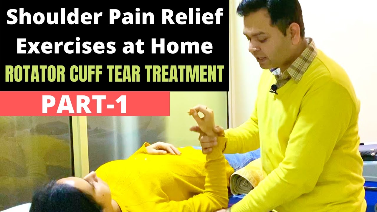 Rotator cuff exercises, Frozen Shoulder Exercises, Shoulder Pain Treatment, Shoulder Exercises-PART1